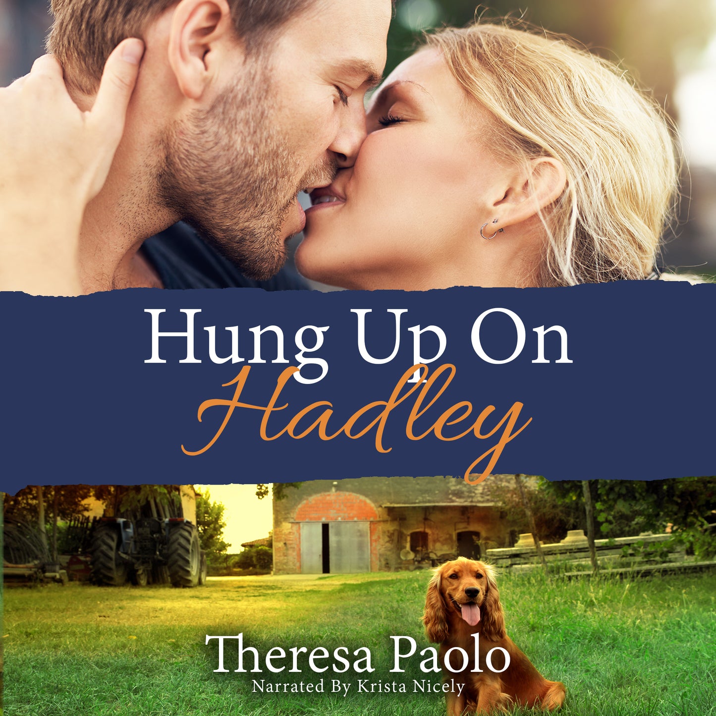 Hung Up On Hadley Audiobook