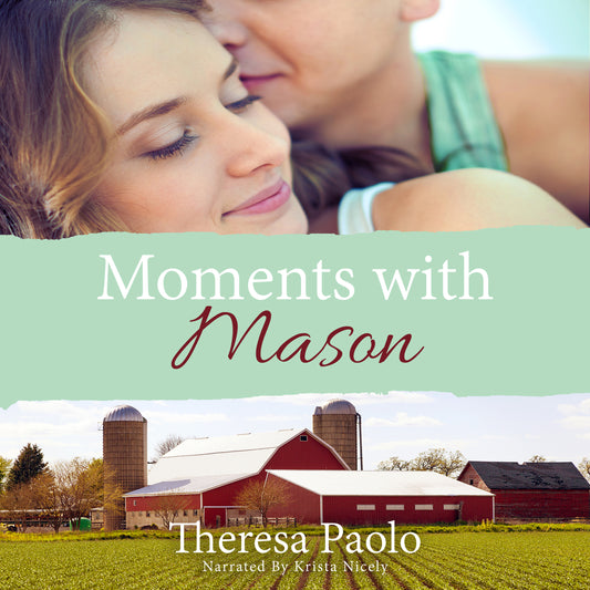 Moments with Mason Audiobook